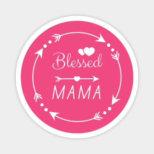 Blessed Mama Magnet